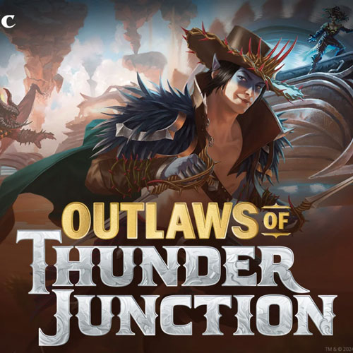 Outlaws of Thunder Junction